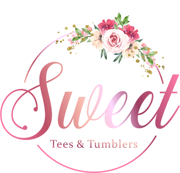Sweet Tees & Tumblers
